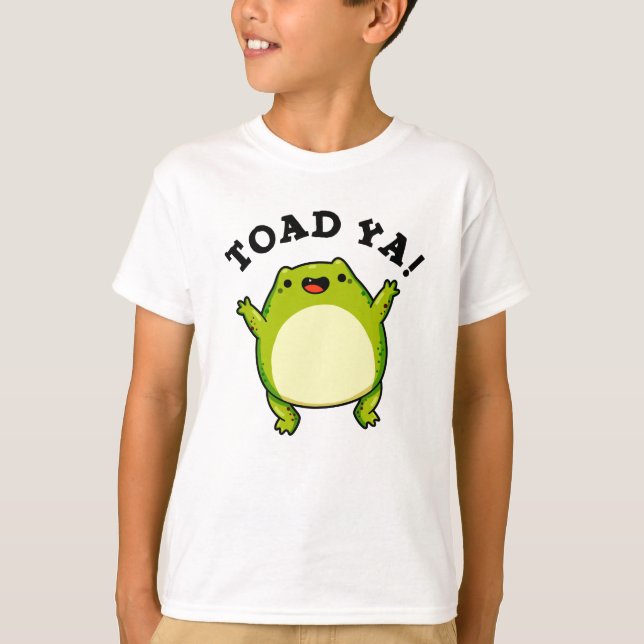 Camiseta Toad Ya Engraçado Sapo Pun (Frente)