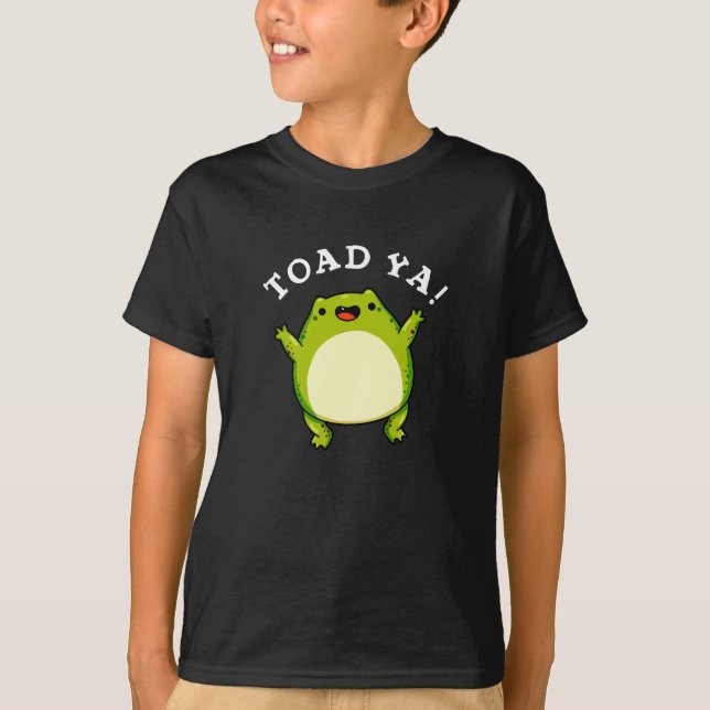 Camiseta Toad Ya Engraçado Sapo Pun Dark BG (Frente)