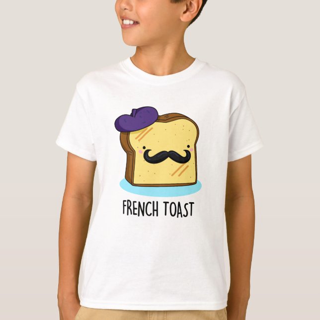 Camiseta Toast francês Engraçado Pão (Frente)