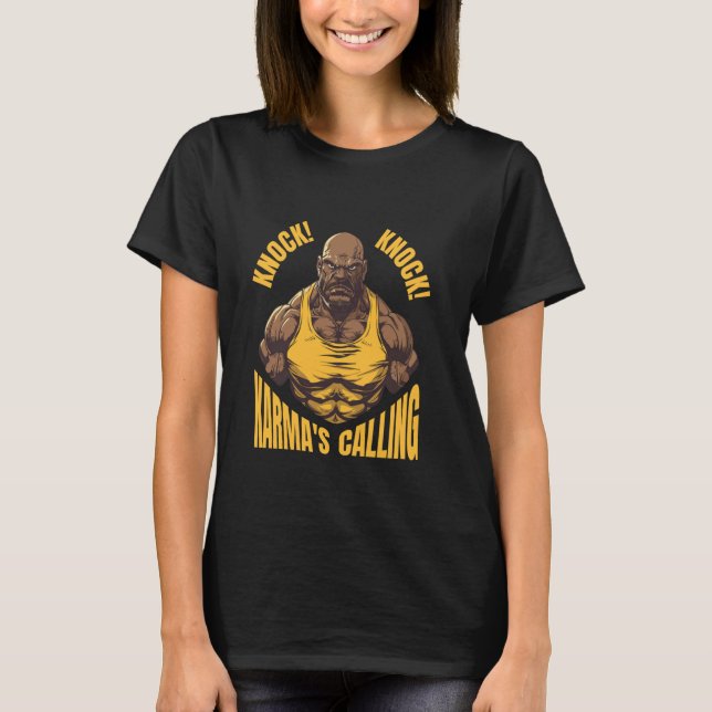Camiseta Toc! Chamada de Karma - Design do Homem Muscular (Frente)