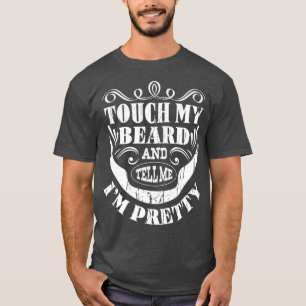 Camiseta Toca Na Minha Barba E Diz-Me Que Sou Bonito Engraç