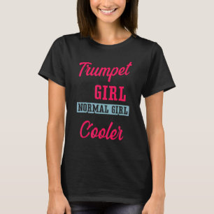Camiseta Toca Trombeta Menina Toca Trombeta Como Uma Garota