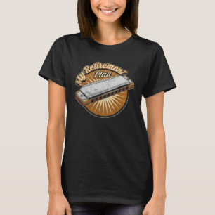 Camiseta Tocador de Harmônica do Meu Plano de Aposentadoria