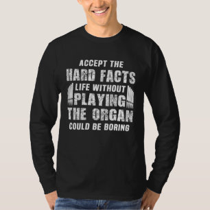 Camiseta Tocador de Órgão de Igreja Instrumento Órgão de Tu