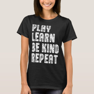 Camiseta Tocar Aprender A Repetir A Unidade De Planta Dia 2