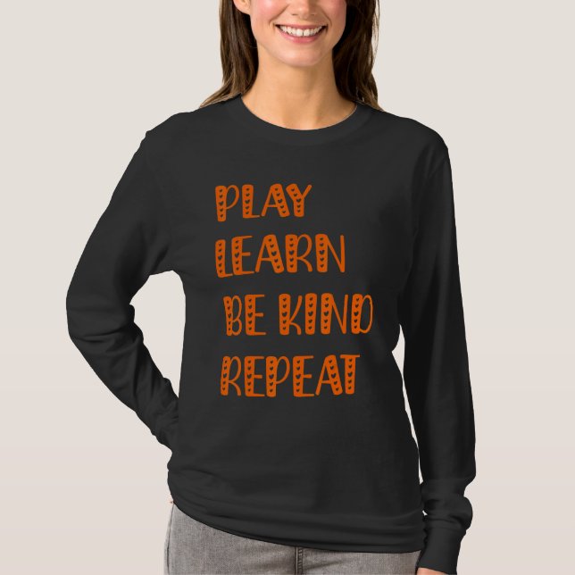 Camiseta Tocar Aprender A Ser Bonito Repetir Dia da Bondade (Frente)