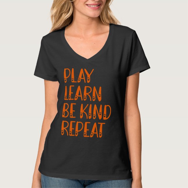 Camiseta Tocar Aprender A Ser Bonito Repetir Dia da Bondade (Frente)
