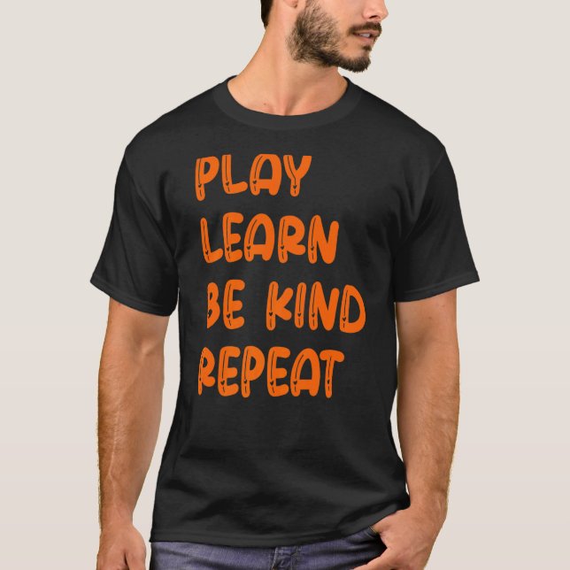 Camiseta Tocar Aprender A Ser Bonito Repetir Dia da Bondade (Frente)