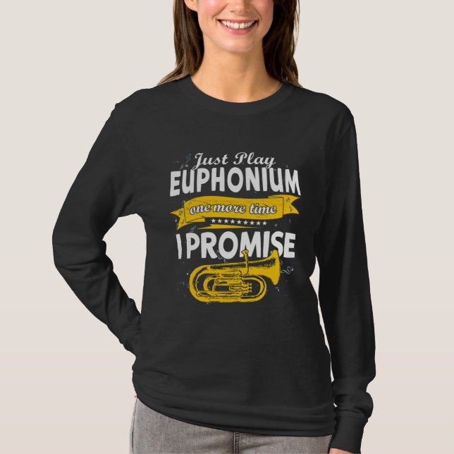 Camiseta Tocar Eufônio mais uma vez eu prometo  Inst de sop (Frente)