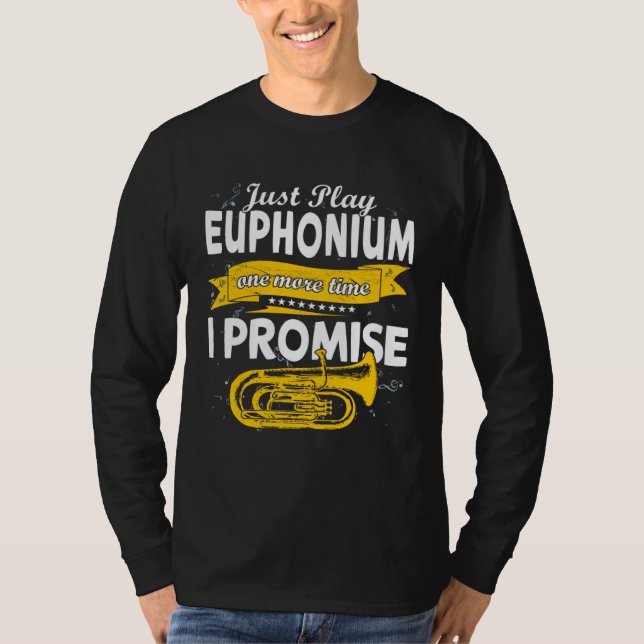 Camiseta Tocar Eufônio mais uma vez eu prometo  Inst de sop (Frente)