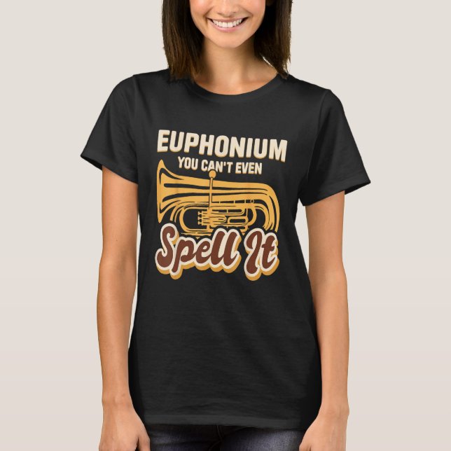 Camiseta Tocar Eufonio Para O Jogador Euphonium Euphonium M (Frente)