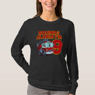 Camiseta Tocar O Alarme Estou No Meu 9º Aniversário Caminhã