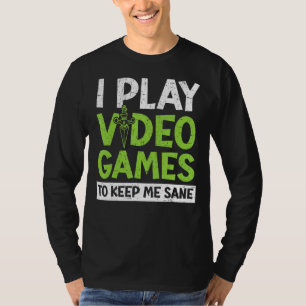 Camiseta Toco Videos games Para Me Manter Sane Console Game