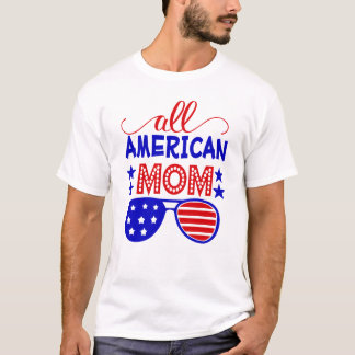 Camiseta Toda a mãe americana 4 de julho