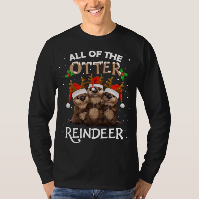 Camiseta Toda a Rena Otter Natal Engraçada (Frente)