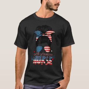 Camiseta Toda Enfermeira Americana Mensageira Mulher Bun Us