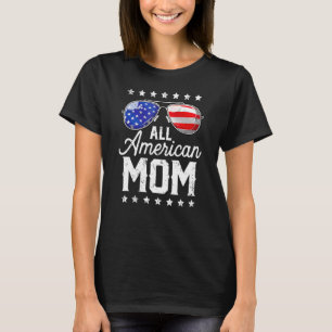 Camiseta Toda Mãe Americana 4 De Julho Dia de as mães Women