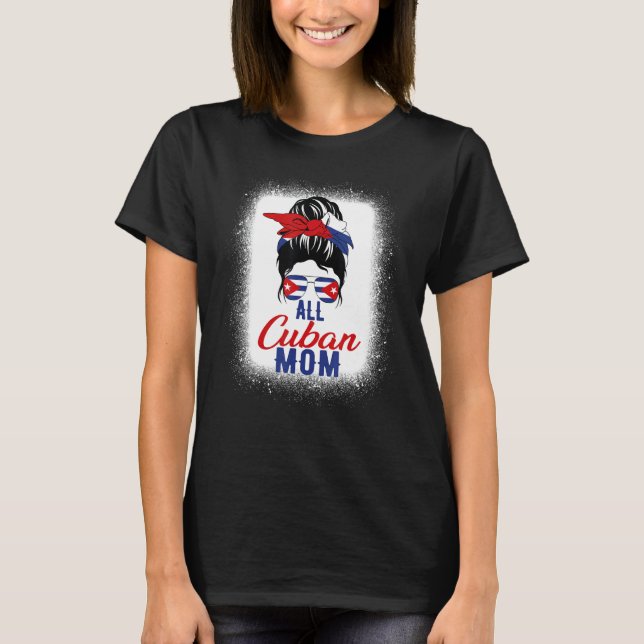 Camiseta Toda Mãe Cubana Bandeira Cuba Para Mãe (Frente)