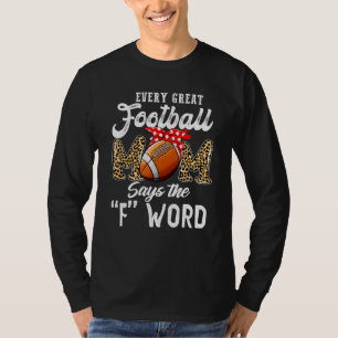 Camiseta Toda mãe de futebol Excelente diz a palavra "mãe"
