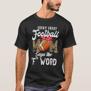 Camiseta Toda mãe de futebol Excelente diz a palavra "mãe"