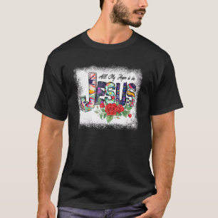 Camiseta Toda Minha Esperança Está Em Jesus Religião Amor C