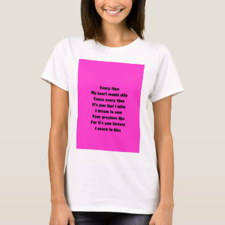 Camiseta Toda vez que meu coração pulava