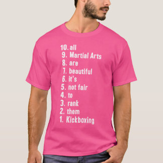 Camiseta Todas As Artes Marciais São Um Belo Kickboxe De Ra