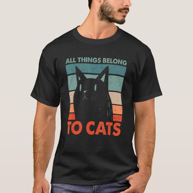 Camiseta Todas as coisas pertencem a Gatos Gato Gato Gato K (Frente)