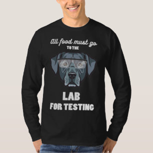 Camiseta Todas As Comidas Devem Ir Ao Laboratório Para Test