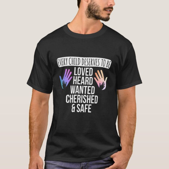 Camiseta Todas As Crianças Merecem Ser Adoradas Com Cuidado (Frente)
