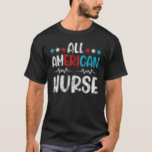 Camiseta Todas As Enfermeiras Americanas Bandeiras 4 De Jul