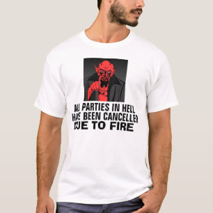 Camiseta Todas as festas no inferno foram canceladas, camis