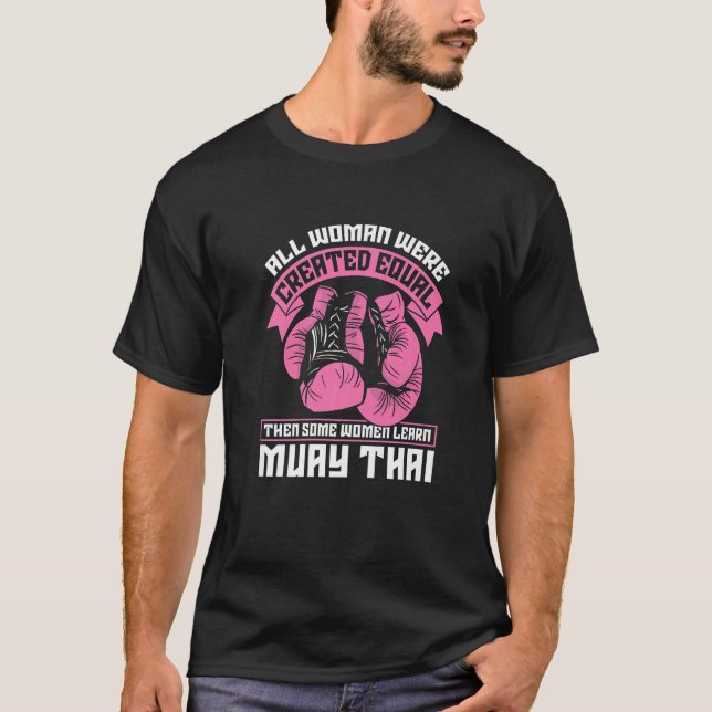 Camiseta Todas As Mulheres Foram Criadas Combate Igual Com  (Frente)