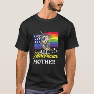 Camiseta Todas As Mulheres-Mãe Americanas 4 De Julho Da Amé