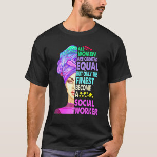Camiseta Todas As Mulheres São Criadas Iguais Mais Finas To