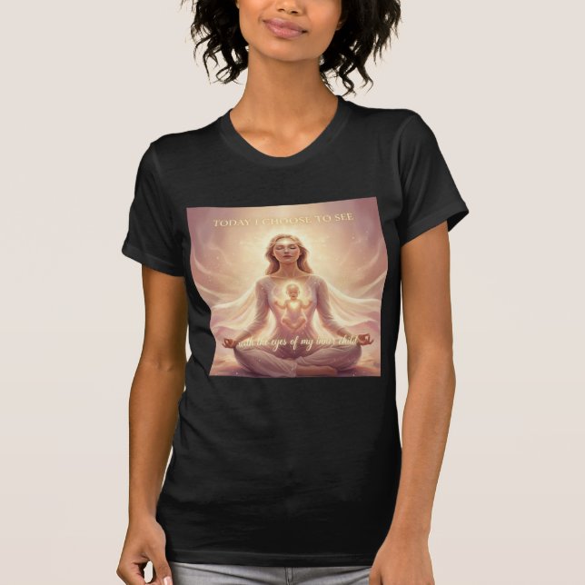 Camiseta  Today I Choose  – Inner Child Meditation Light (Frente)