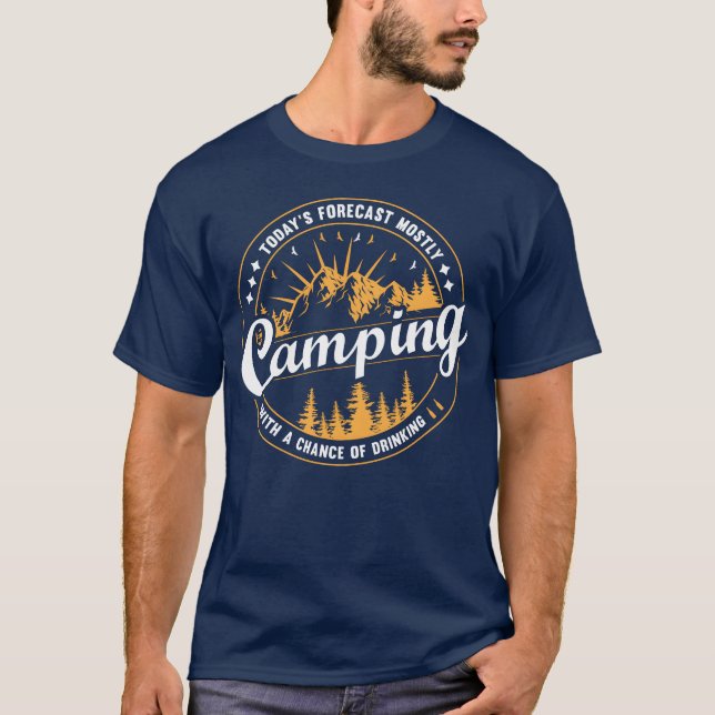 Camiseta TODAY S FORECAST MOSTLY CAMPING WITH A CHANCE girl (Frente)