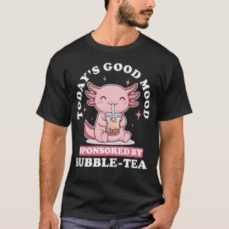 Camiseta Today's Good Mood Bubble Tea Kawaii Axolotl