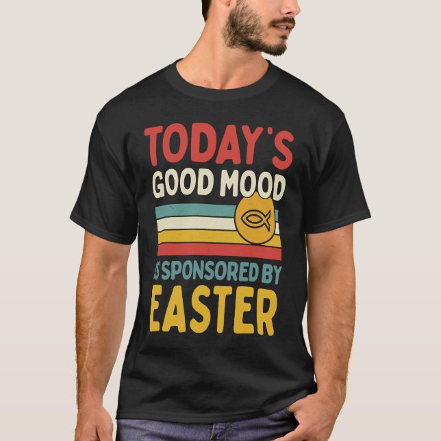 Camiseta Today's Good Mood Is Sponsored By Easter Retro Vin (Frente)