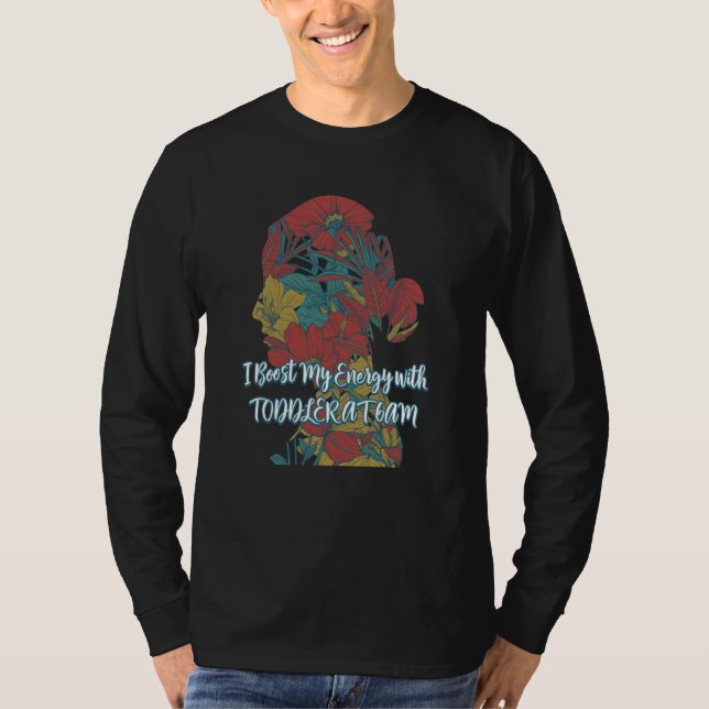 Camiseta TODDLER AT 6AM for Energy Mom Pun Mother Joke (Frente)