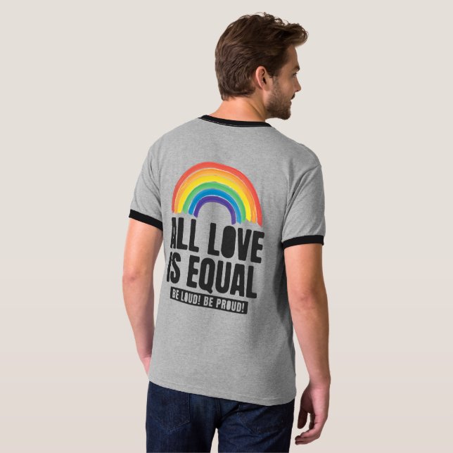 Camiseta Todo Amor é Orgulho Igual LGBT Direitos Iguais Arc (Parte Traseira Completa)