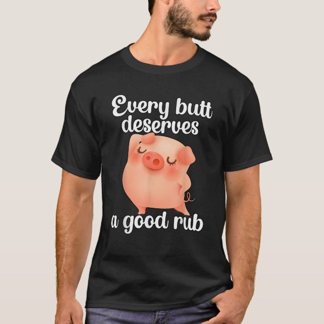 Camiseta Todo bumbum merece um bom esfregão (Frente)