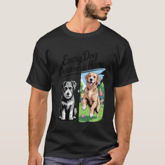 Camiseta Todo Cachorro Merece Um Lar Abrigo para Resgate Fa