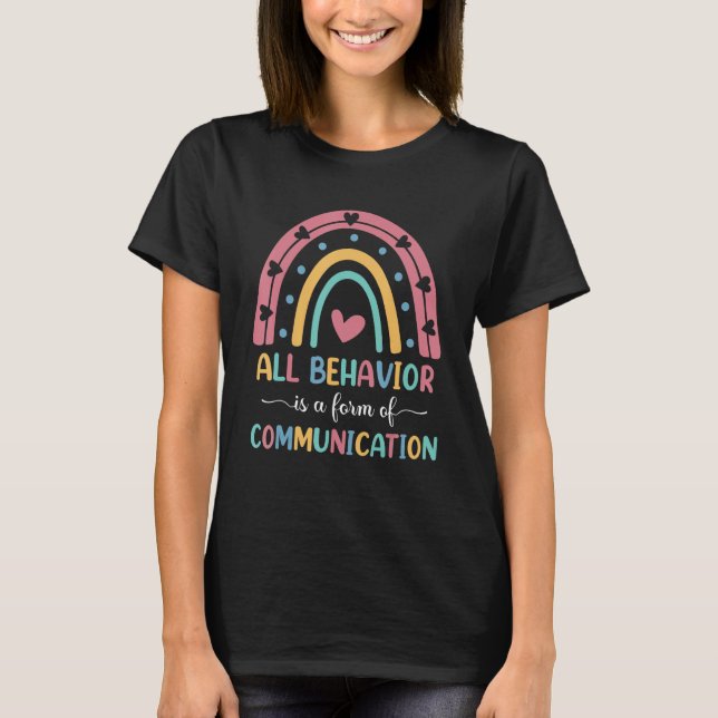 Camiseta Todo Comportamento É Forma De Professora Comunicaç (Frente)