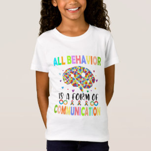 Camiseta Todo Comportamento É Uma Forma De Comunicação