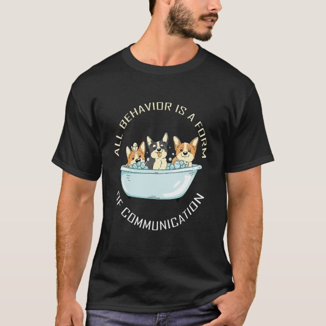 Camiseta Todo Comportamento É Uma Forma De Comunicação Auti (Frente)
