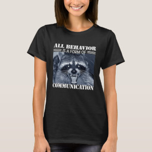 Camiseta Todo Comportamento é uma Forma de Comunicação Gua