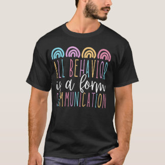 Camiseta Todo Comportamento É Uma Forma De Comunicação SPED