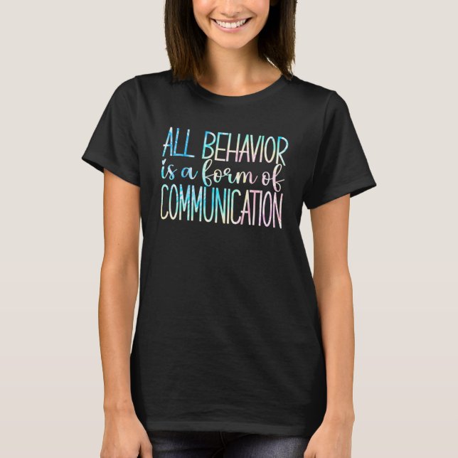 Camiseta Todo Comportamento É Uma Forma De Ensino De Comuni (Frente)