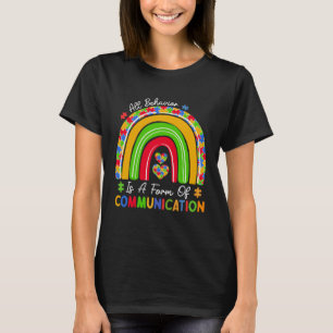 Camiseta Todo Comportamento É Uma Forma De Ensino De Comuni